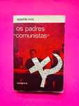 Os Padres “Comunistas” - Martín Vigil