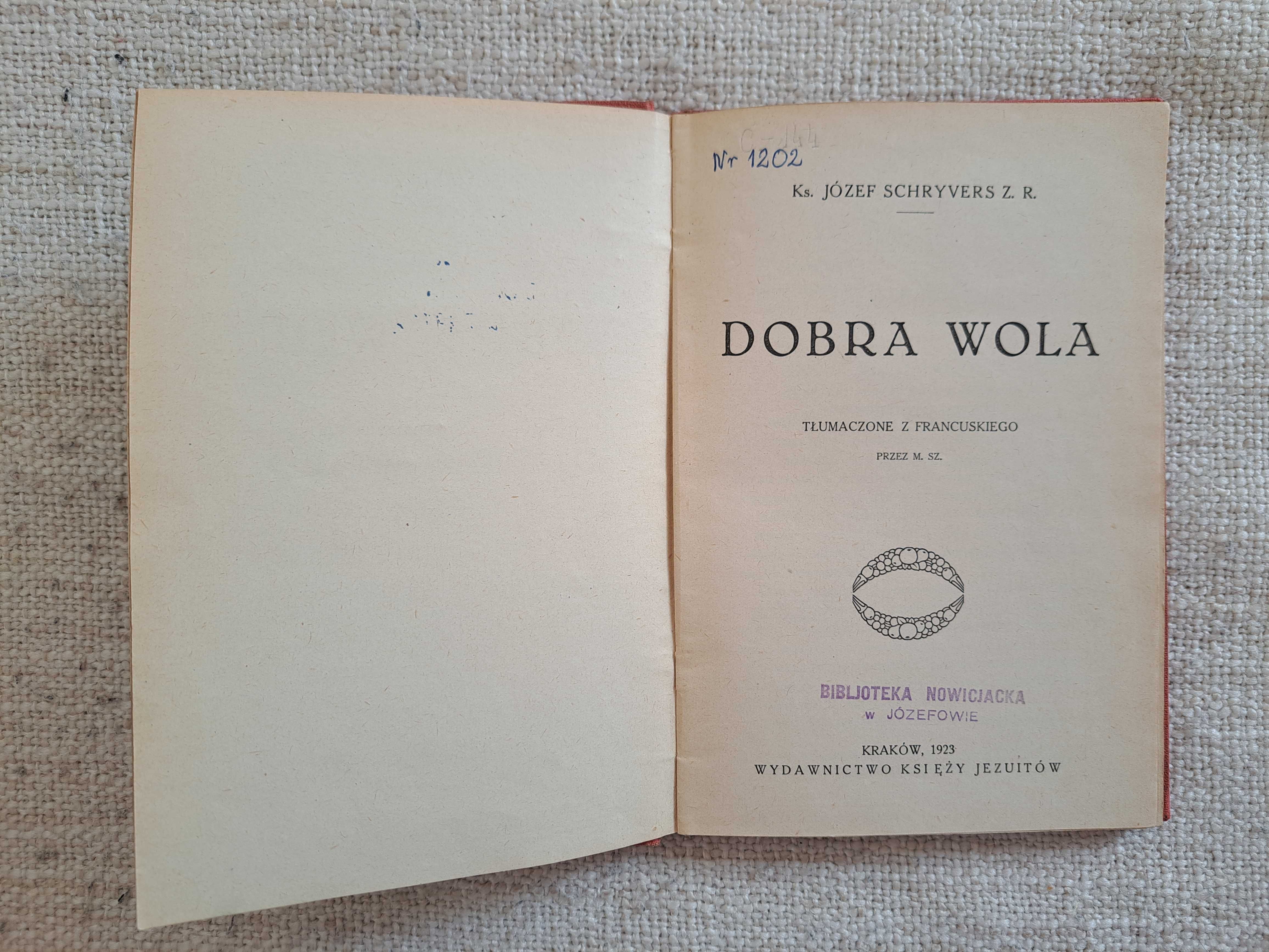 1923 rok. Dobra wola. Ks. Józef Schryvers