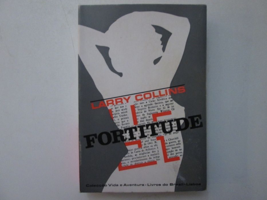 Fortitude- Larry Collins