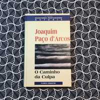 O Caminho da Culpa - Joaquim Paço-de-Arcos