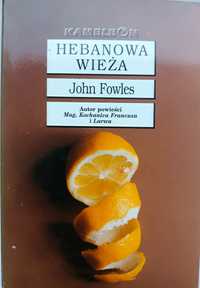"Hebanowa wieża",  John Fowles