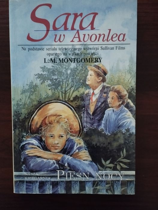 Sara w Avonlea. Pieśń nocy".