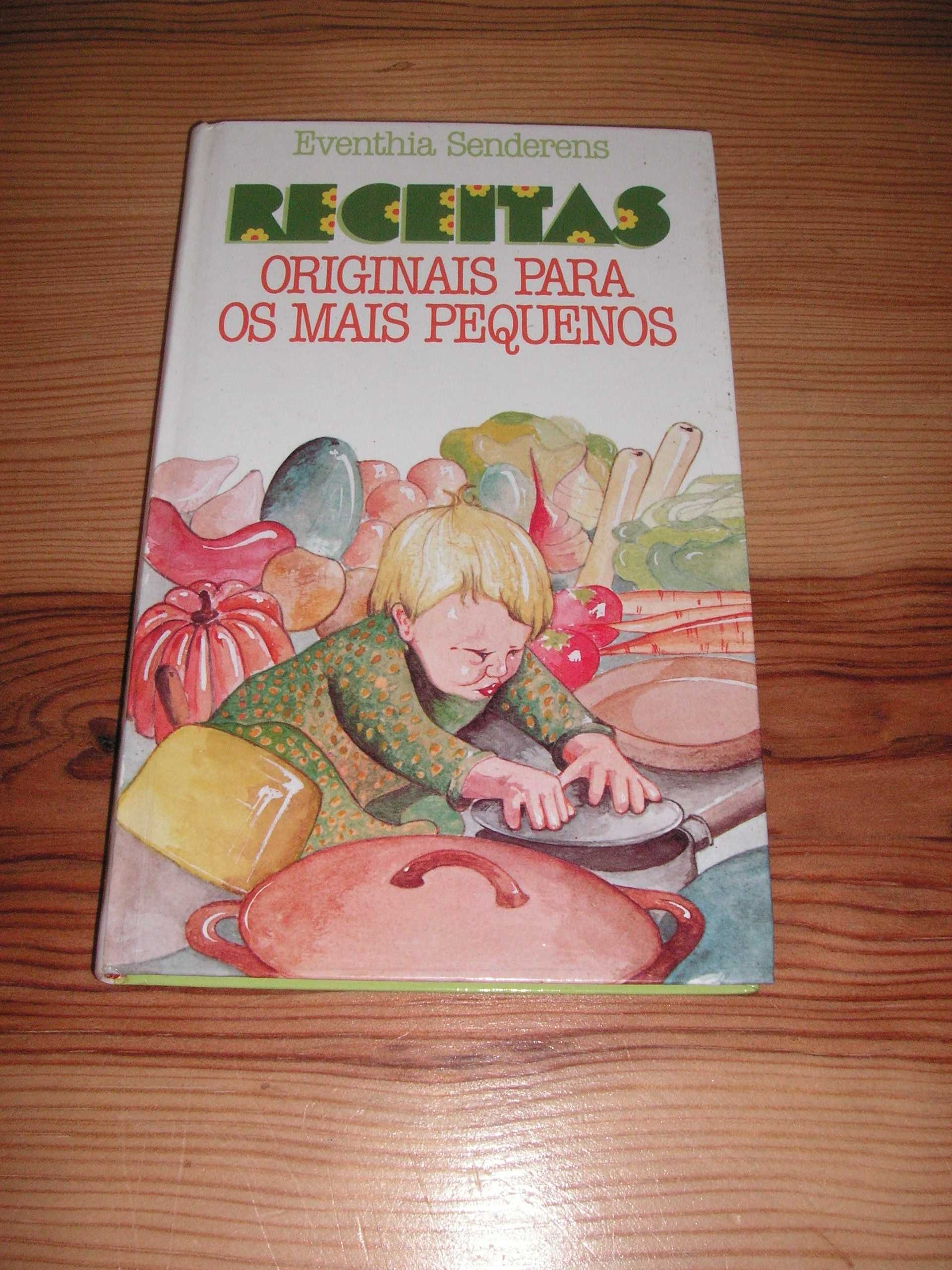 Livro Receitas Originais para Os Mais Pequenos e Resposta a Tudo