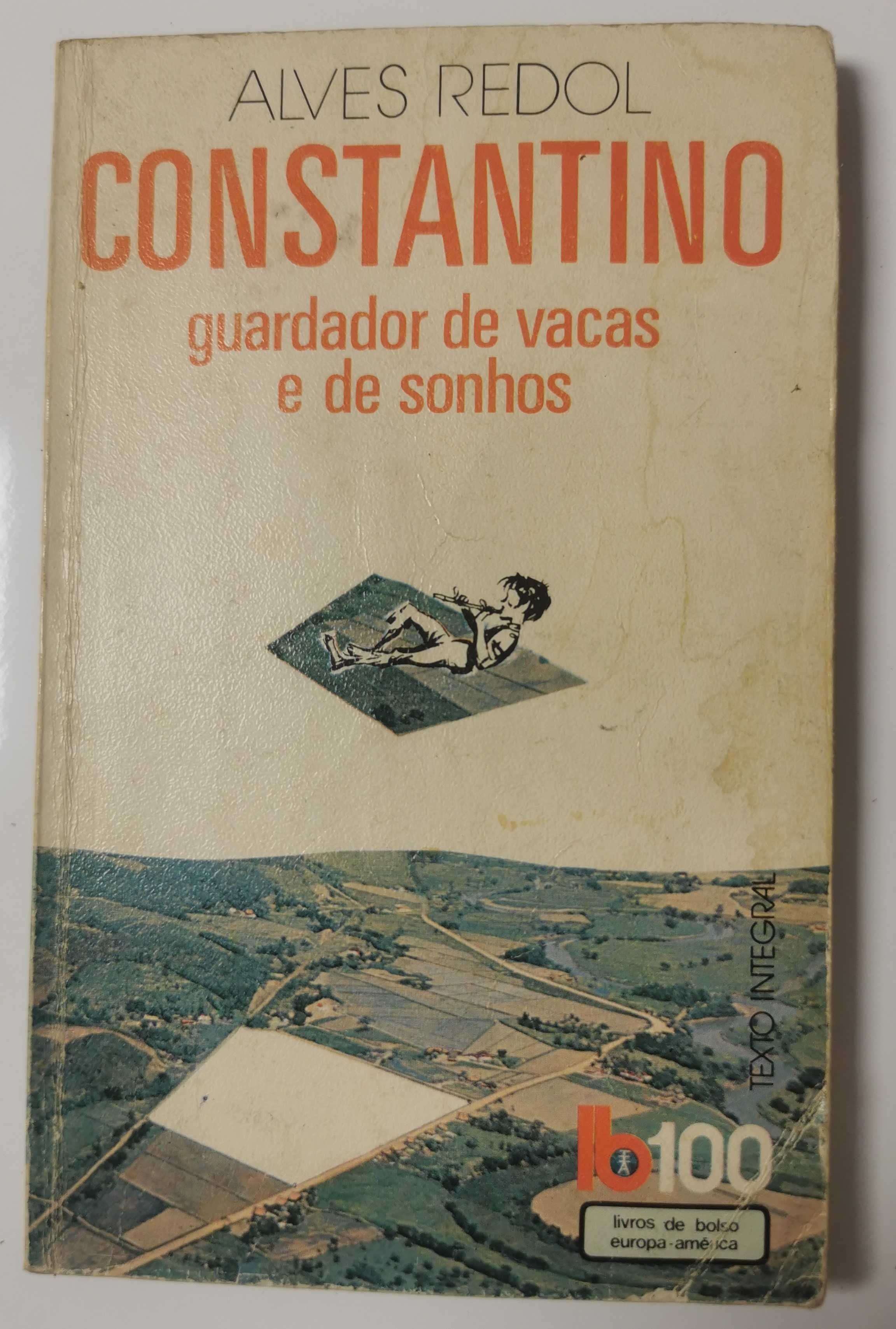 Constantino Guardador de Vacas e de Sonhos