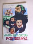 Viagem pela cultura Portuguesa de Rui Assis e Santos