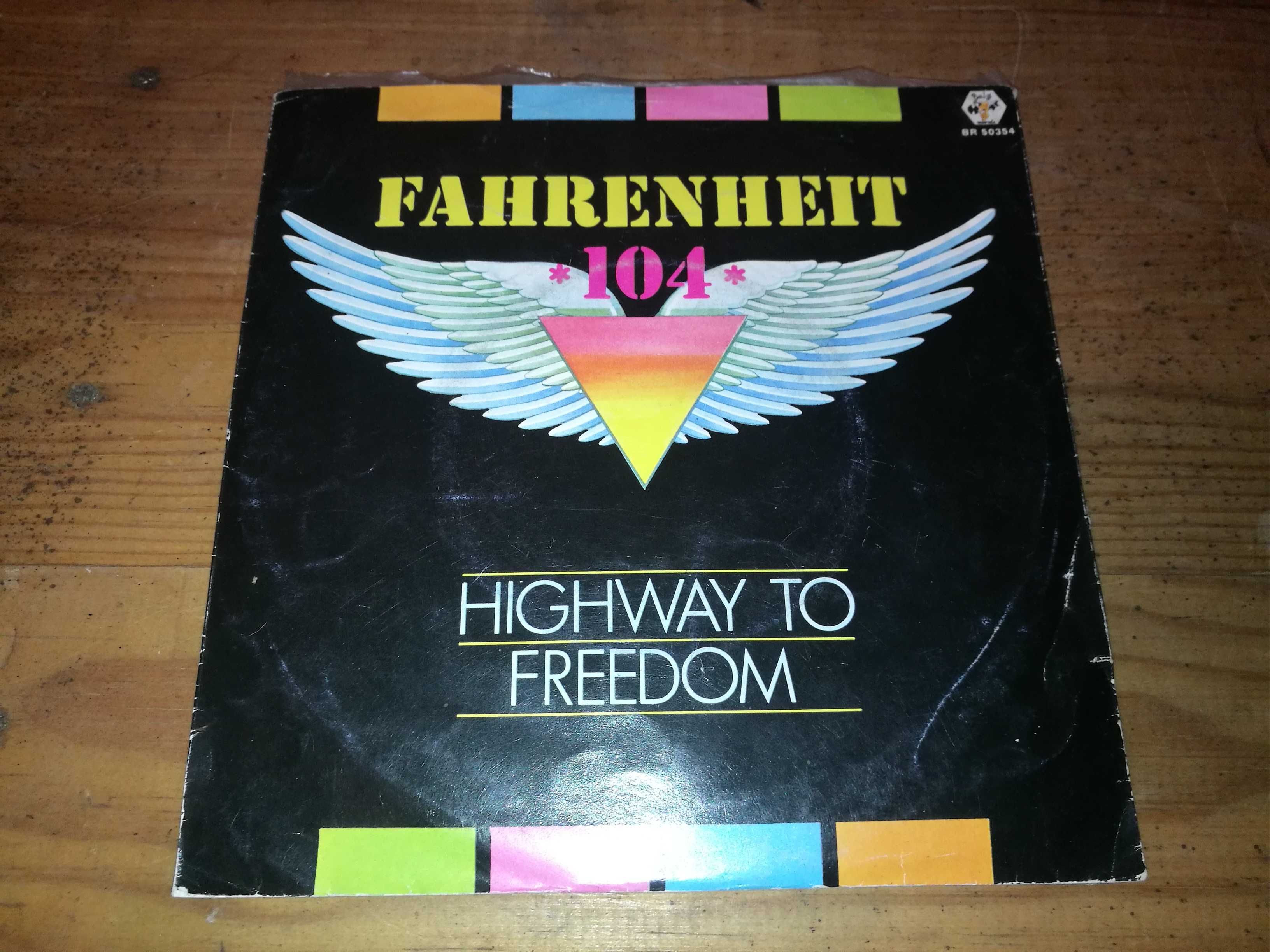 FAHRENHEIT 104 - Highway To Freedom SINGLE