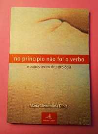 No Princípio não foi o Verbo, e outros textos de psicologia