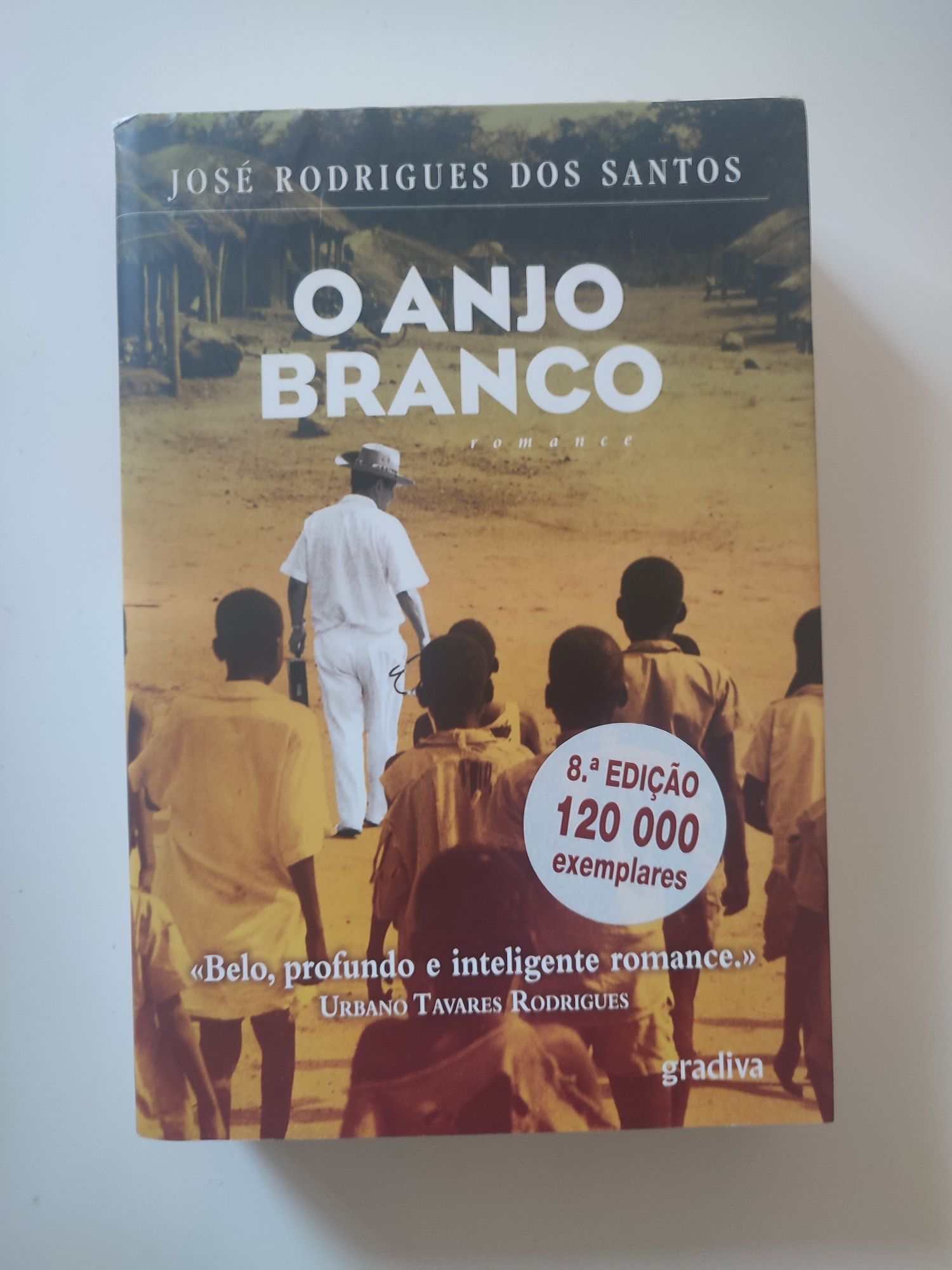 O anjo branco - José Rodrigues dos Santos