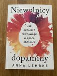 Anna Lambke - Niewolnicy Dopaminy stan idealny