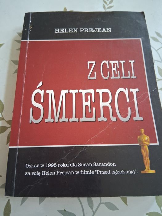 Z celi śmierci Helen Prejean.