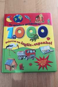 Livro - As Minhas Primeiras 1000 Palavras em Inglês e Espanhol