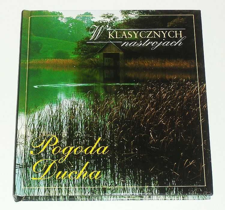 NOWA Płyta CD z muzyką klasyczną. Pogoda ducha. Z opracowaniem.