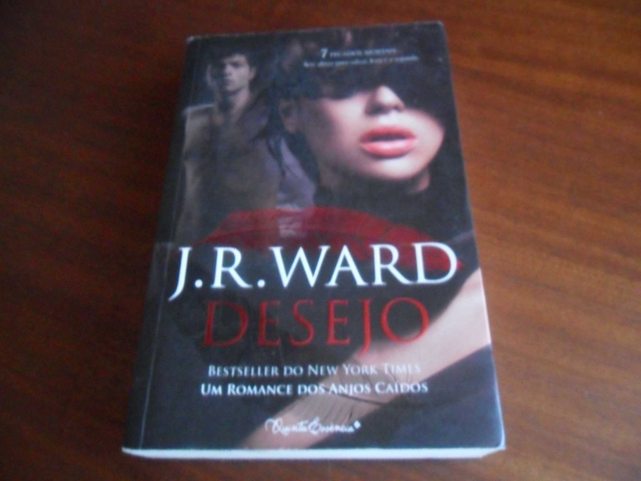 "Desejo" Anjos Caídos - Volume 2 de J. R. Ward - 1ª Edição de 2011