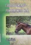 Choroby układu pokarmowego koni