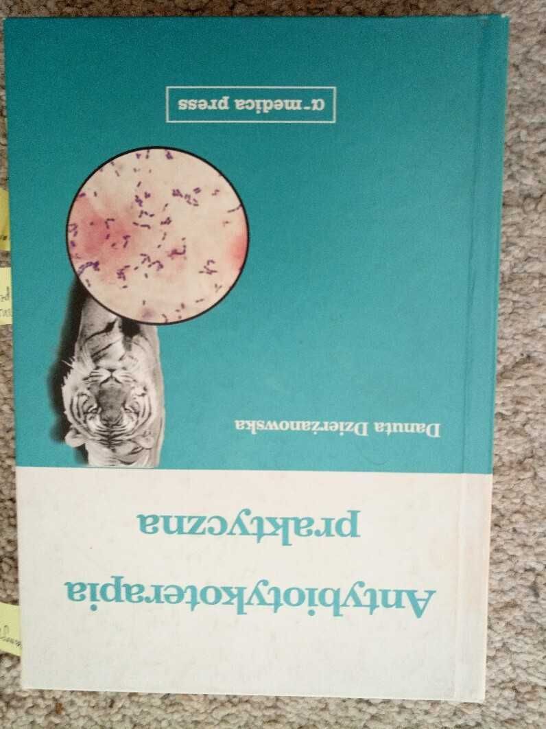 Antybiotykoterapia praktyczna Danuta Dzierżanowska