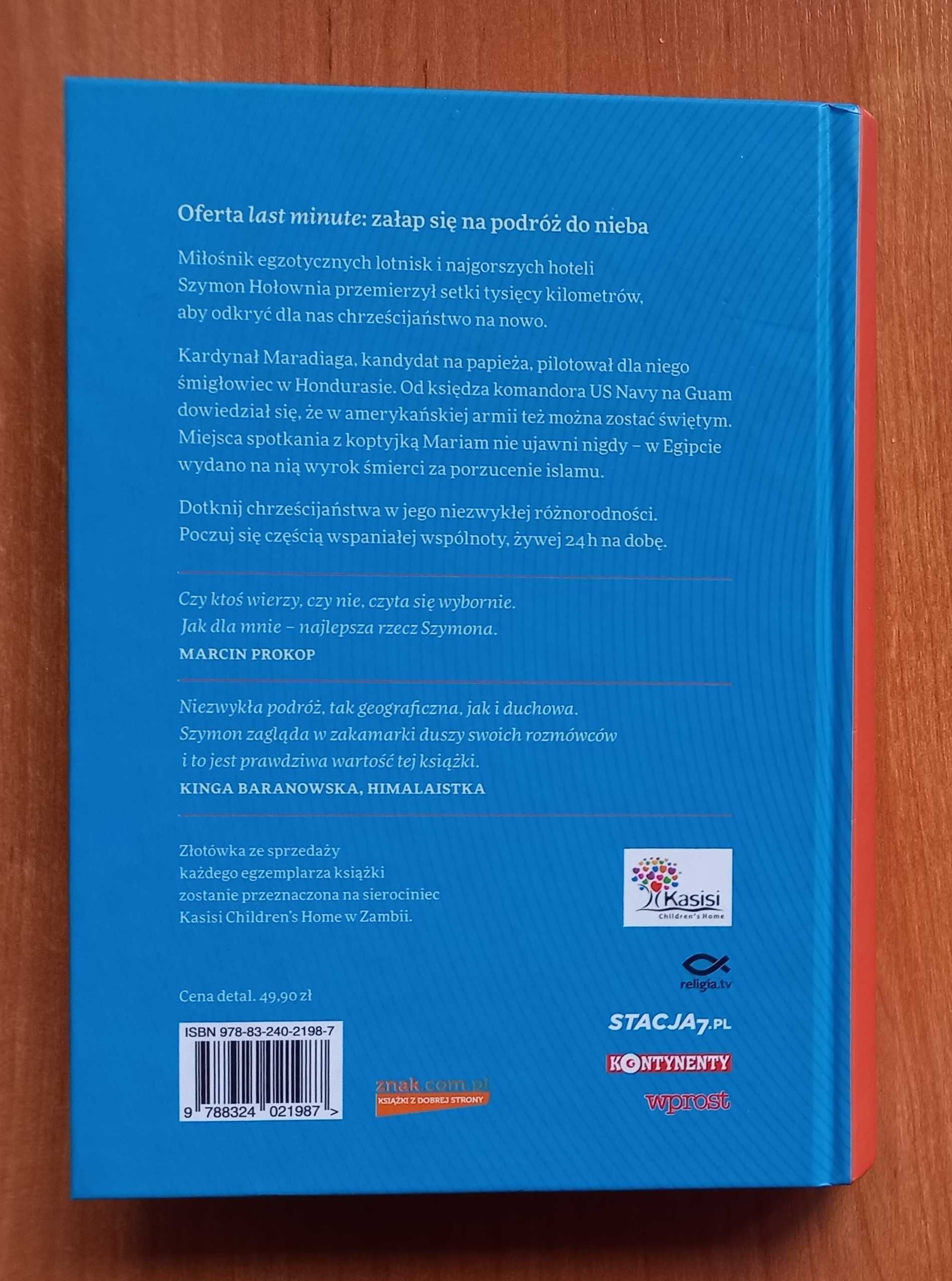 Szymon Hołownia : Last minute. 24 h chrześcijaństwa na świecie.