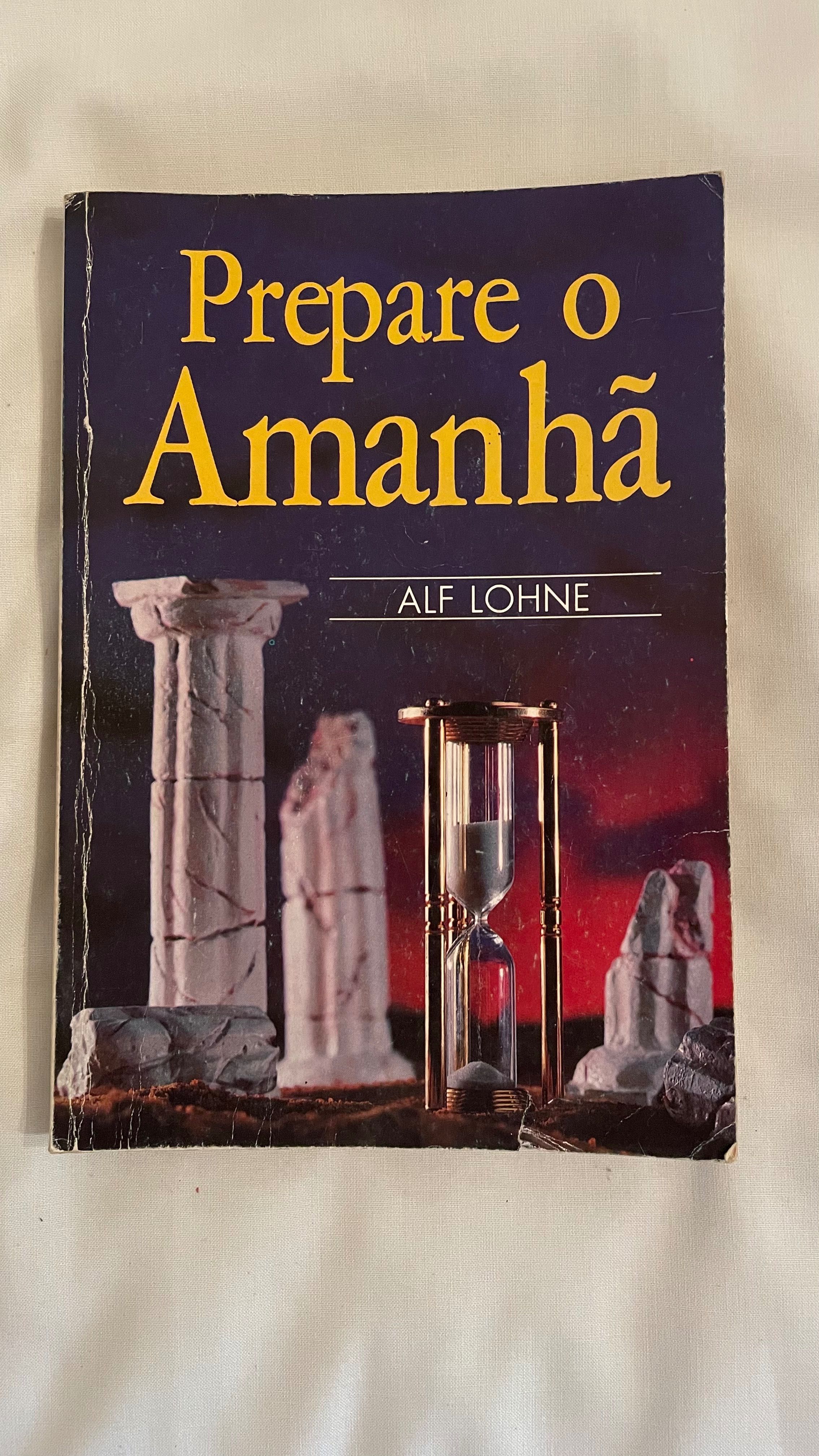Livro Prepare o Amanhã