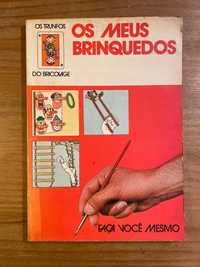 Os Meus Brinquedos - Trunfos do Bricolage (portes grátis)