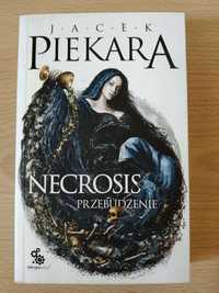 Jacek Piekara Nacrosis Przebudzenie
