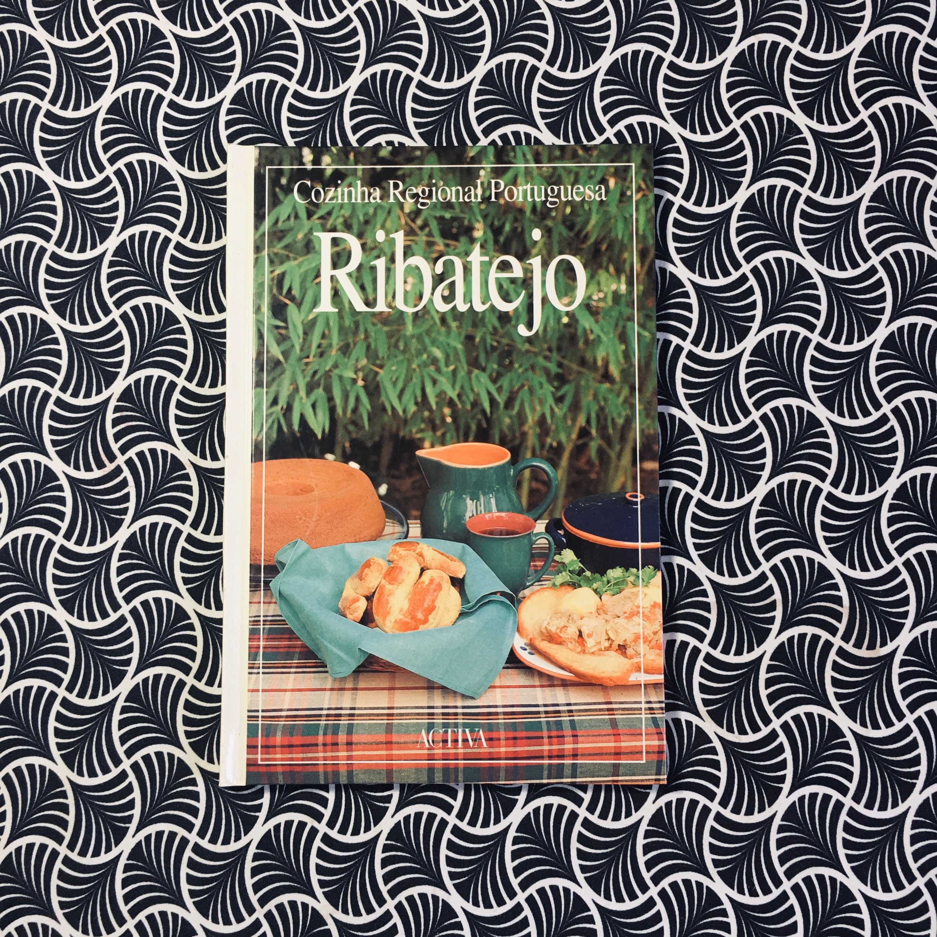 Cozinha Regional Portuguesa: Ribatejo