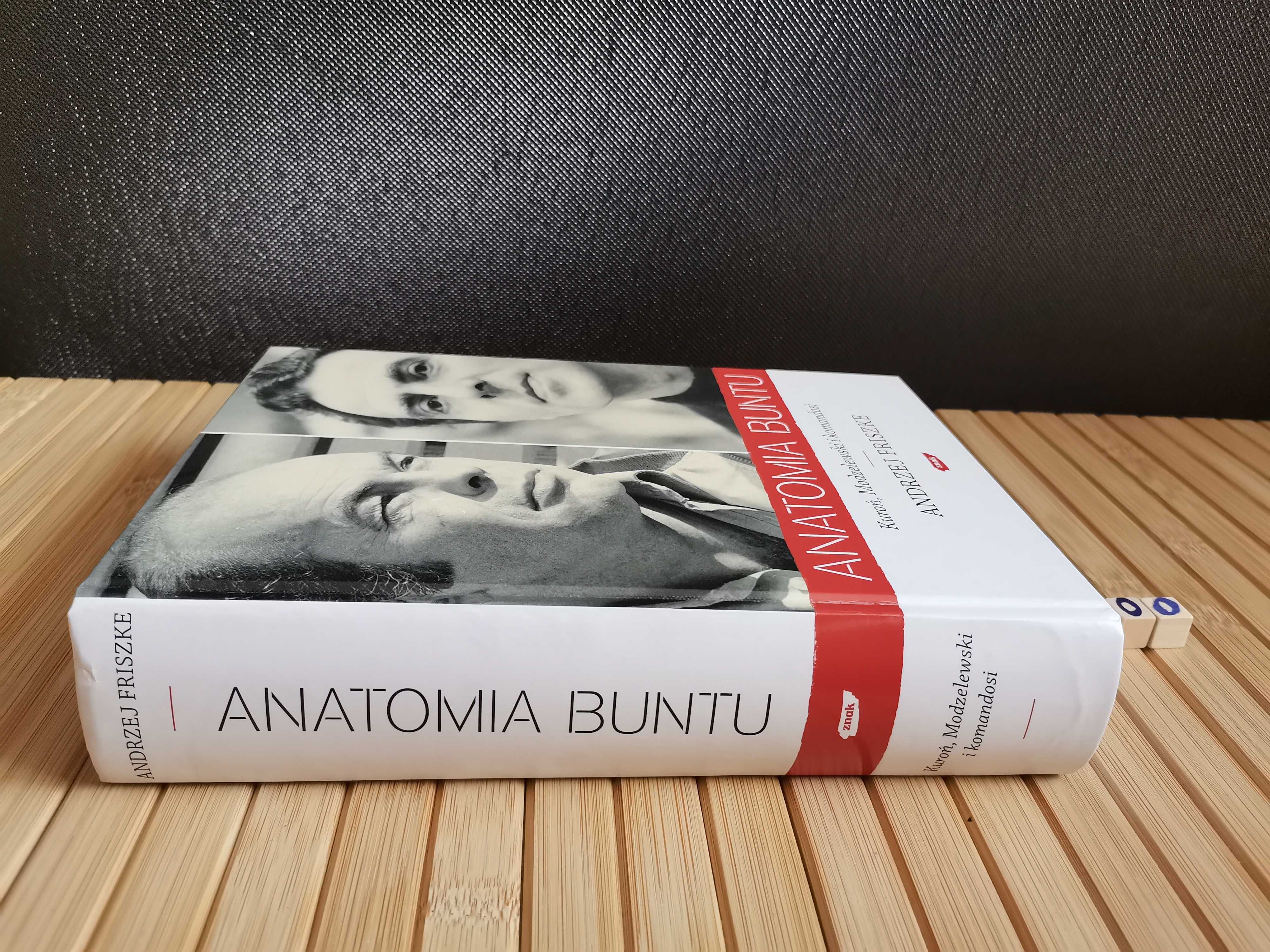 Friszke Anatomia buntu Real foty