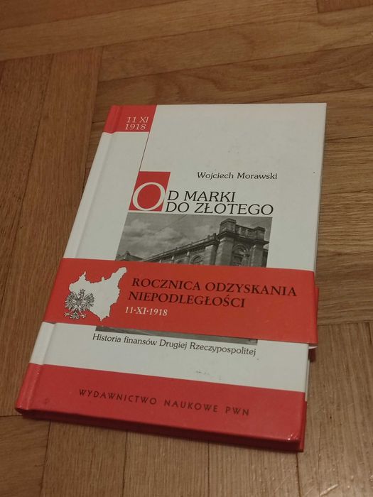 [Książka z autografem] Od marki do złotego - Wojciech Morawski