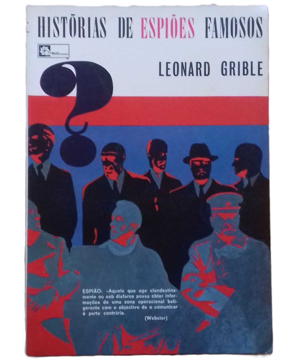 Histórias de Espiões Famosos, de Leonard Grible