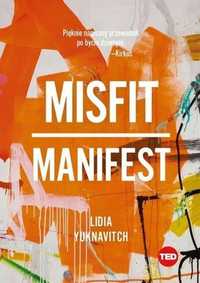 Misfit. Manifest, Lidia Yuknavitch