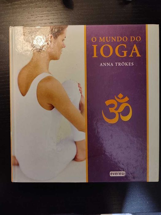 (Env. Incluído) O Mundo do Ioga de Anna Trökes
