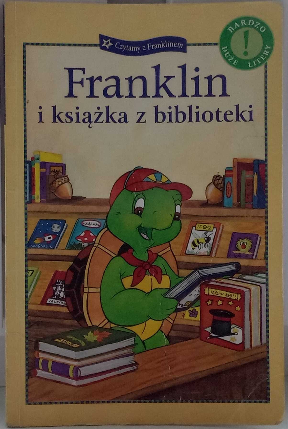 Książka Czytamy z Franklinem - ''Franklin i książka z biblioteki''