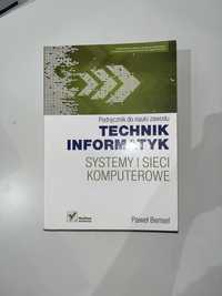 Podręcznik do nauki Technik Informatyk Systemy i sieci komputerowe