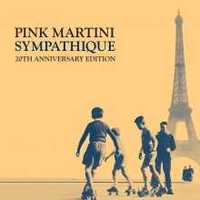 Pink Martini - "Sympathique" CD