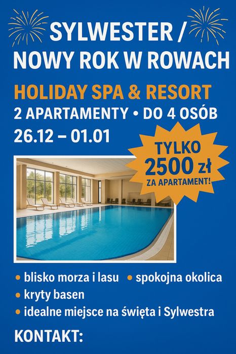 Rowy wypoczynek sylwester