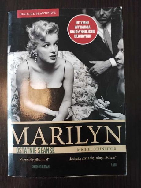 Marilyn - ostatnie seanse Michel Schneider