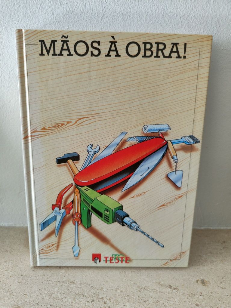 Mãos à obra - livro prático