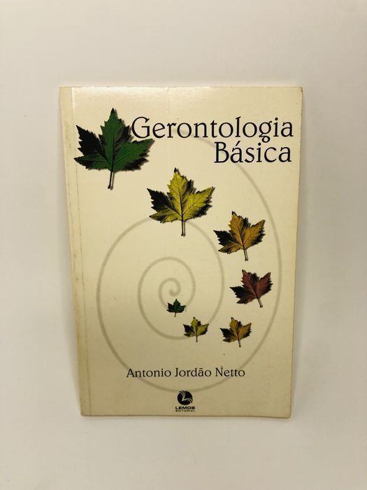 Gerontologia Básica - Antonio Jordão Netto