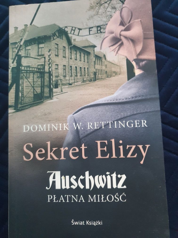 Sekret Elizy- Auschwitz płatna miłość