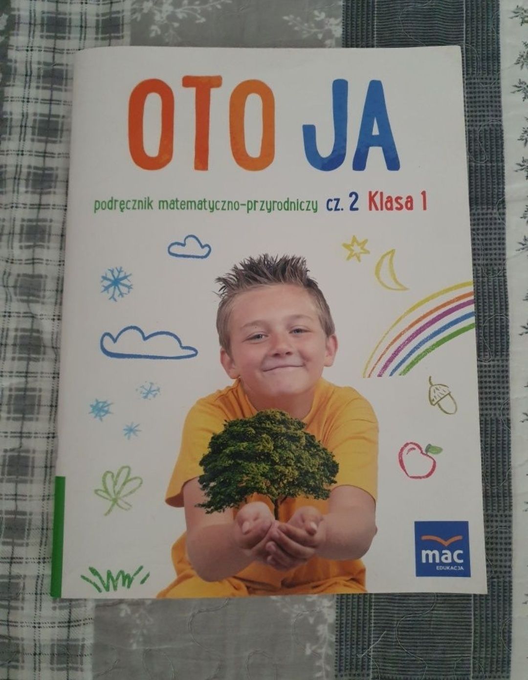 Oto ja część 2 klasa 1 podręcznik matematyczno-przyrodniczy mac edu