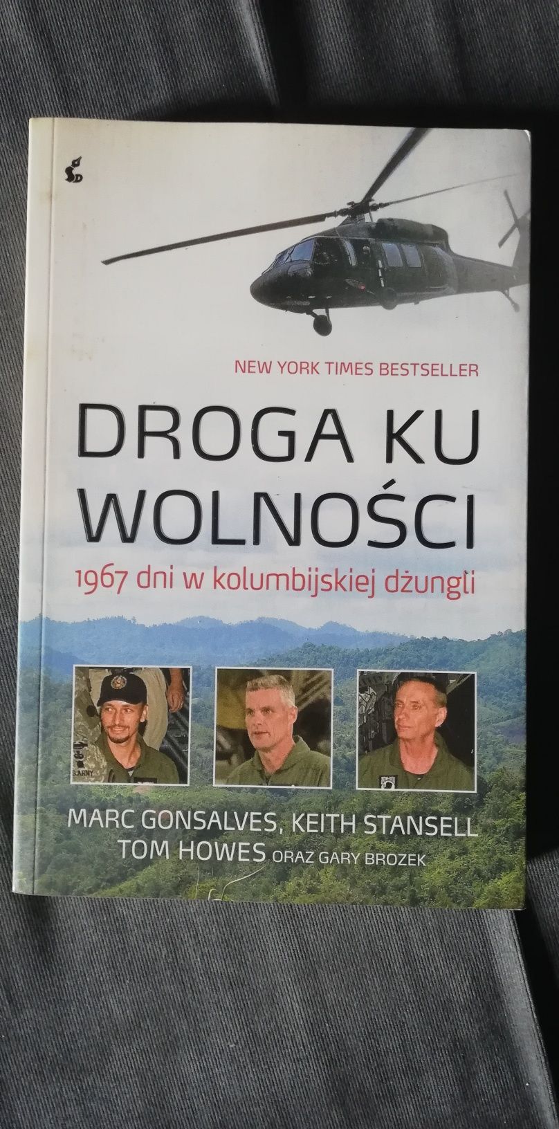 Droga ku wolności-M. Gonsalves, K Stansell, T. Howes