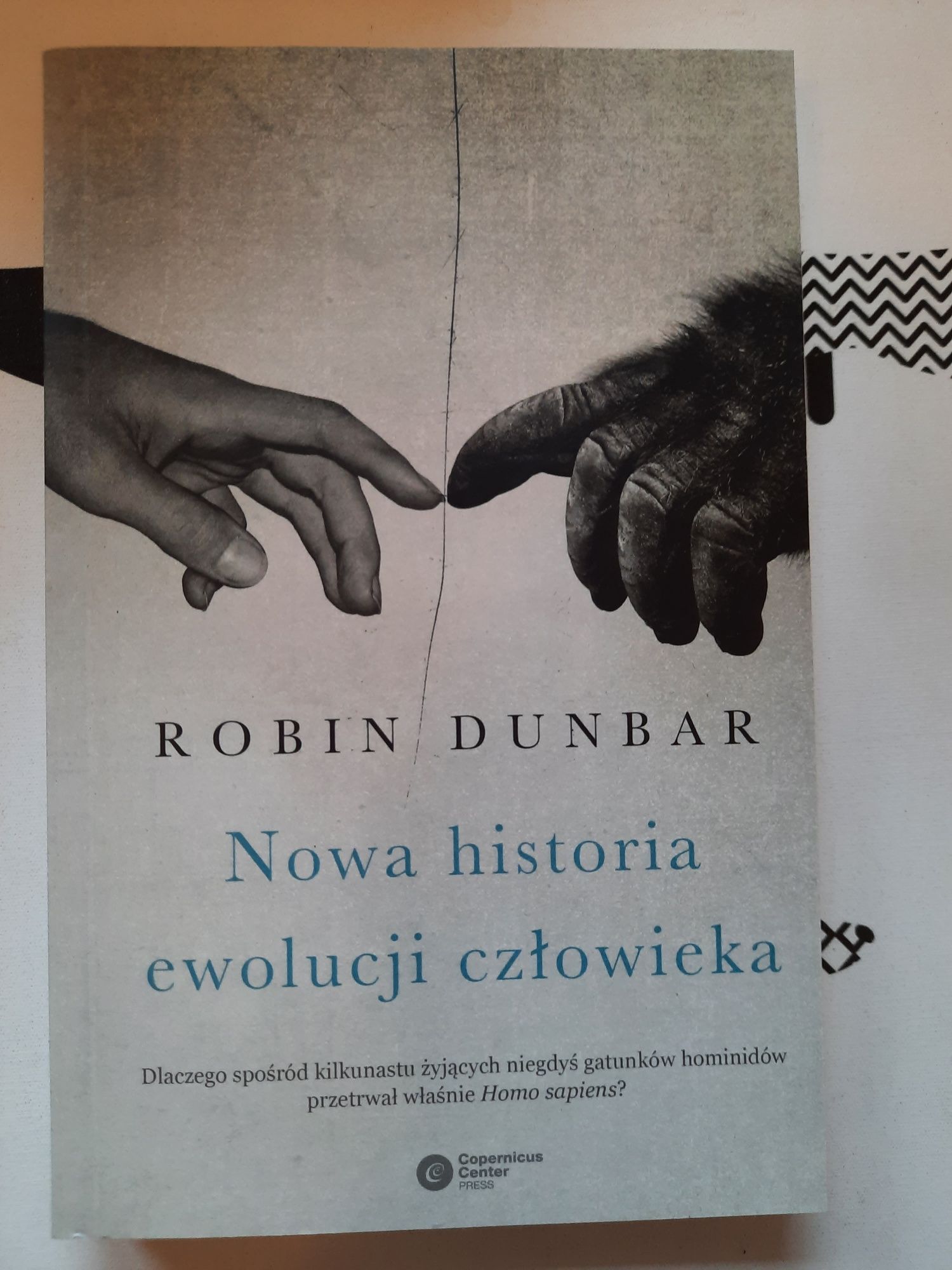 Nowa historia ewolucji człowieka Robin Dunbar