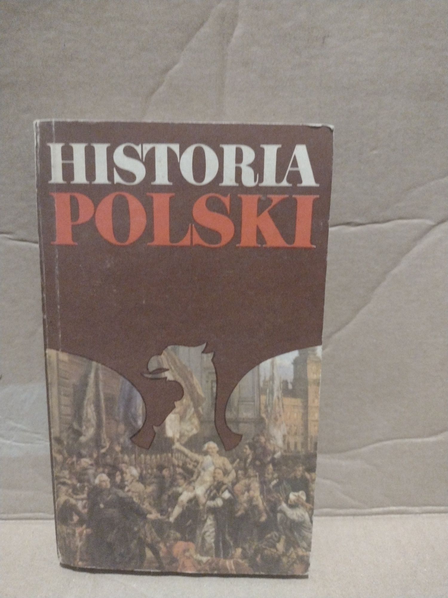 Józef Andrzej Gierowski Historia Polski od 1764 do 1864 bdb