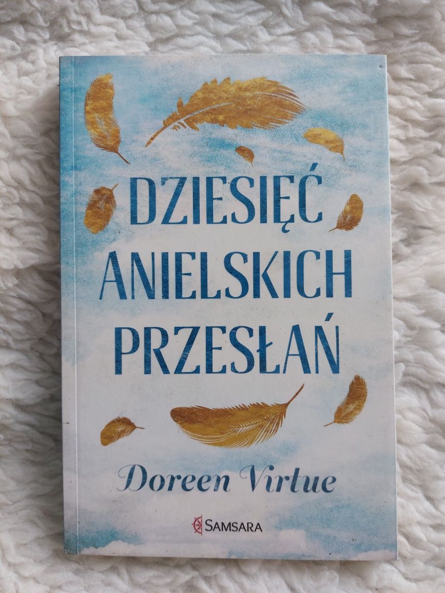 Dziesięć przesłań anielskich dr Doreen Virtue
