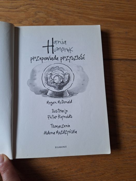 Hania Humorek przepowiada przyszłość