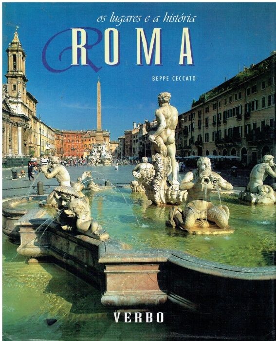 9772 Os Lugares e a História - Roma de Beppe Ceccato