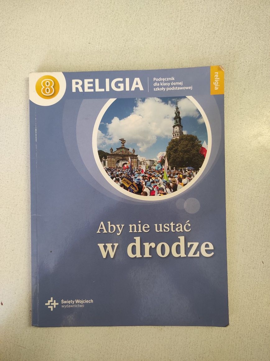 Podręcznik do religii klasa 8 aby nie ustać w drodze