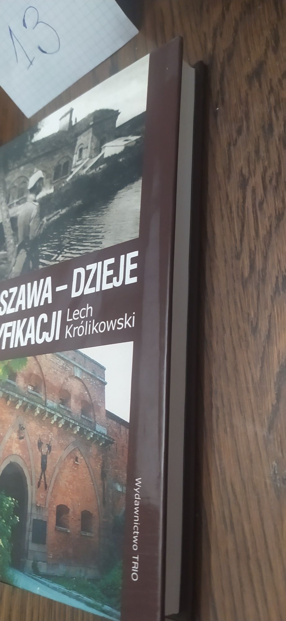 Warszawa-Dzieje Fortyfikacji Lech Królikowski
