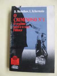 O criminoso N° 1 (O regime Nazi e o seu Fuhrer) 
de D. Melnikov