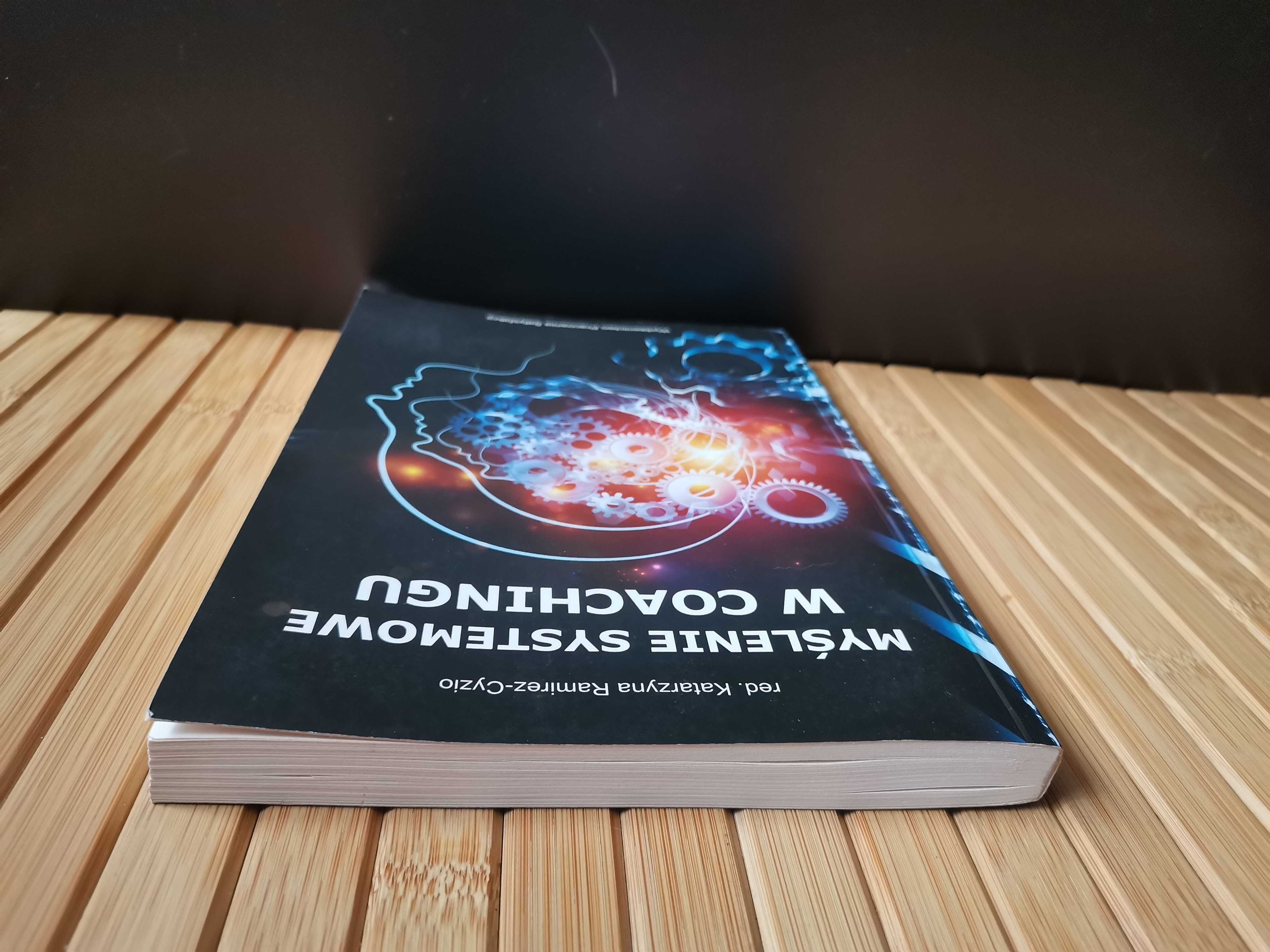 Ramirez-Cyzio Myślenie systemowe w coachingu Real foty