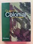 Livro “ Guerra Colonial - Angola, Guiné e Moçambique”
