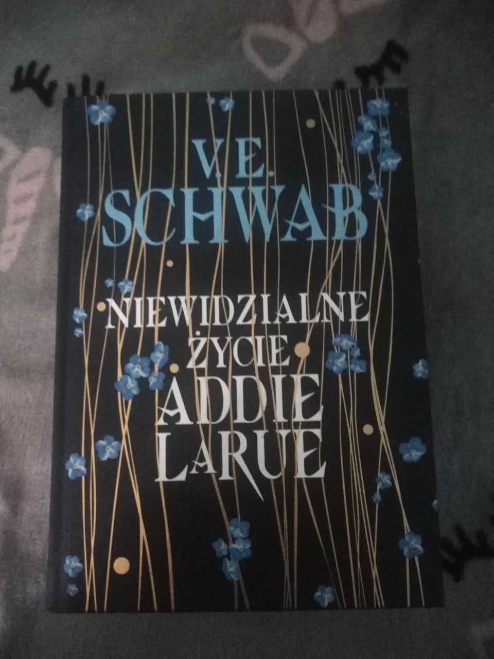 V. E Schab Niewidzialne życie Addie Larue